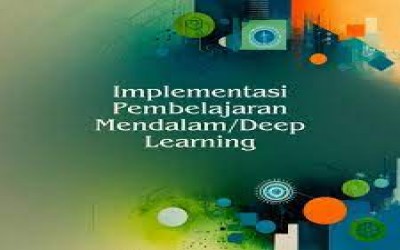 Pedoman Implementasi Pembelajaran Mendalam dan Pedoman Implementasi Koding & Kecerdasan Artifisial